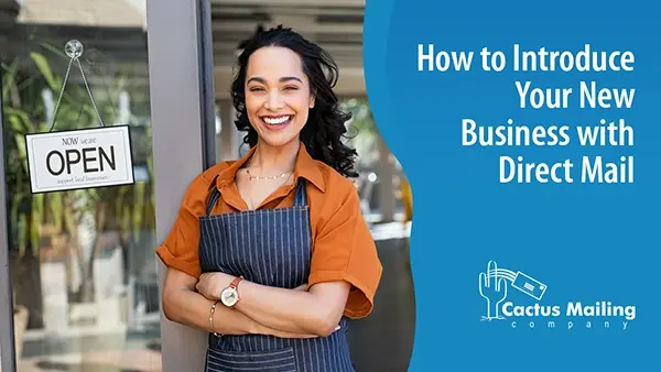 How to Introduce Your New Business with Direct Mail